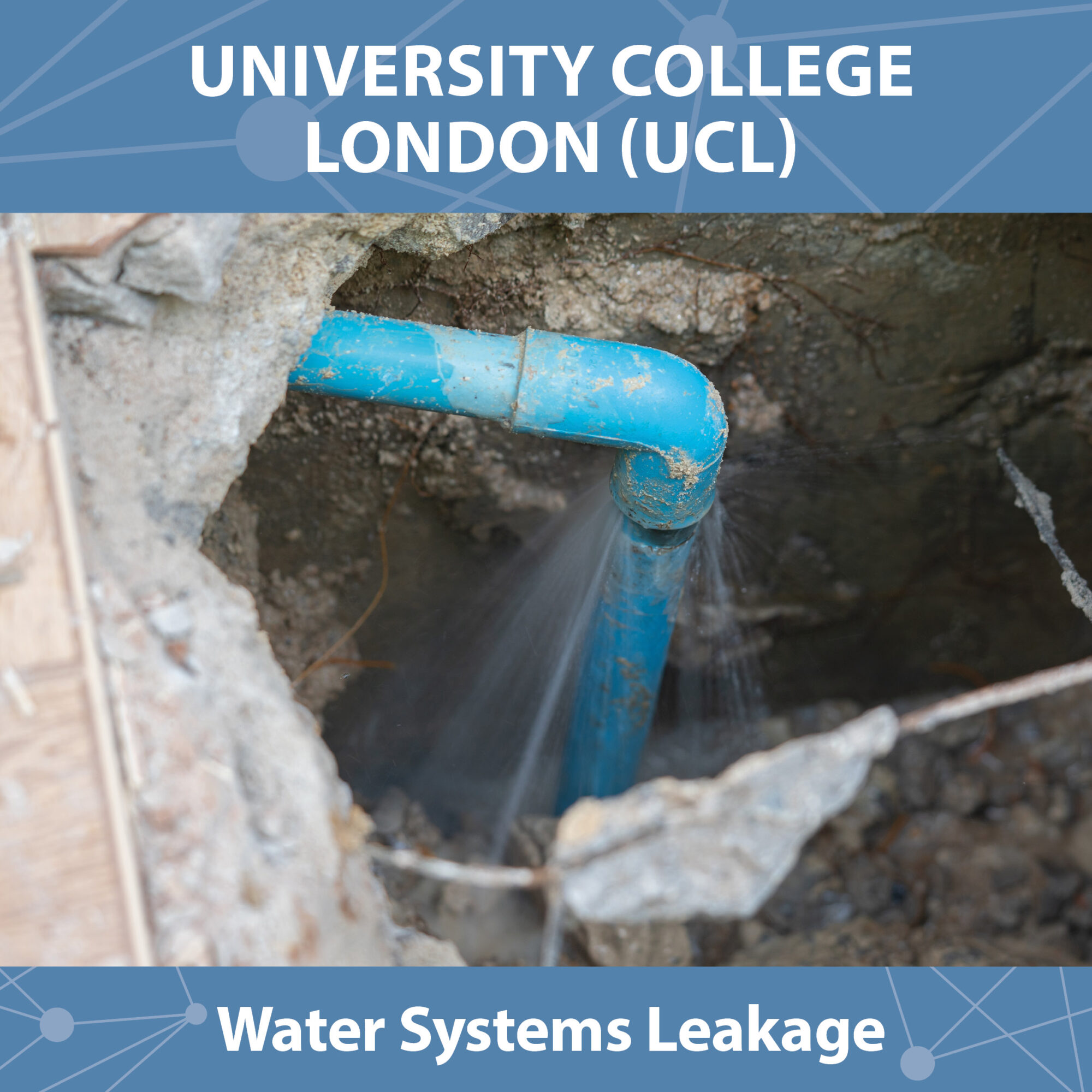 University College London Water Systems Leakage